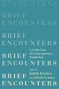Brief Encounters: A Collection of Contemporary Nonfiction - Paperback