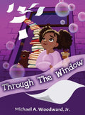 Through The Window - Hardcover