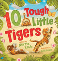 10 Tough Little Tigers - Hardcover