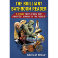 Brilliant Bathroom Reader (Mensa(r)): 5,000 Facts from the Smartest Brand in the World - Paperback