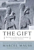 The Gift: The Form and Reason for Exchange in Archaic Societies - Paperback