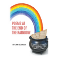 Poems at the End of the Rainbow - Paperback