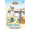 Mystery at the Horse Show: Giddy Up Girls #1 - Paperback