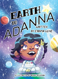 Earth to Adanna - Hardcover
