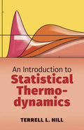 An Introduction to Statistical Thermodynamics - Paperback