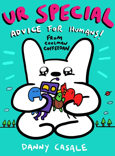 Ur Special: Advice for Humans from Coolman Coffeedan - Paperback