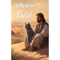 Whiskers of Faith: A Cat's Journey with Jesus - Hardcover