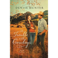 The Trouble with Cowboys: A Clean and Wholesome Romance with a Cowboy Hero - Paperback