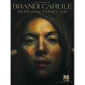Brandi Carlile - By the Way, I Forgive You - Paperback