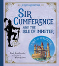 Sir Cumference and the Isle of Immeter: A Math Adventure - Paperback