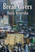 Bread Givers - Paperback