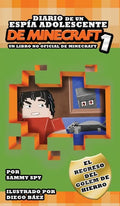 DIARIO DE UN ESPÍA ADOLESCENTE De Minecraft 1 - Hardcover