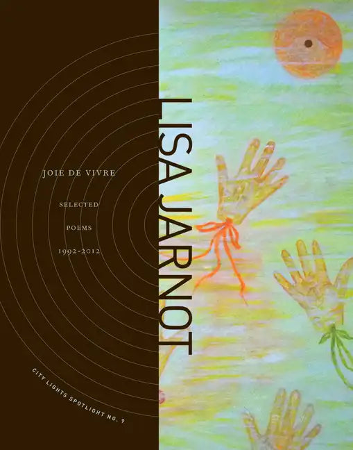 Joie de Vivre: Selected Poems 1992-2012 - Paperback