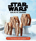 Star Wars: Galactic Baking: The Official Cookbook of Sweet and Savory Treats from Tatooine, Hoth, and Beyond - Hardcover