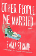 Other People We Married - Paperback
