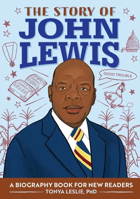 The Story of John Lewis: An Inspiring Biography for Young Readers - Paperback