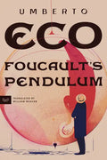 Foucault's Pendulum - Paperback