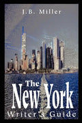 The New York Writer's Guide - Paperback
