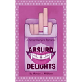 Absurd Delights: A HunterxVampire Novel - Paperback