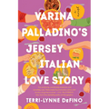 Varina Palladino's Jersey Italian Love Story - Paperback