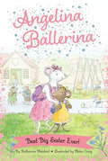 Angelina Ballerina: Best Big Sister Ever! - Paperback