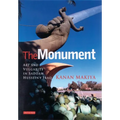 The Monument: Art and Vulgarity in Saddam Hussein's Iraq - Paperback