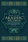 Akashic Records: Unlocking the Secret Universal Knowledge and Nature of the Akasha Including Prayer, Guided Meditation, and Akashic Tarot Reading - Paperback
