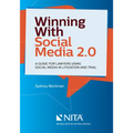 Winning with Social Media 2.0: A Desktop Guide for Lawyers Using Social Media in Litigation and Trial - Paperback