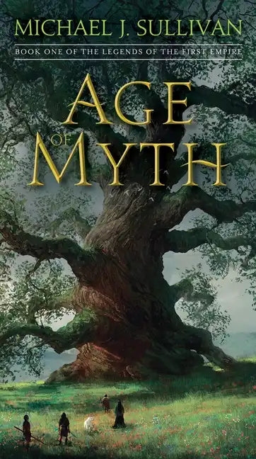 Age of Myth: Book One of the Legends of the First Empire - Paperback