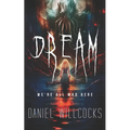 Dream: A cosmic thriller of Lovecraftian horror - Paperback