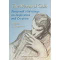The Marsh of Gold: Pasternak's Writings on Inspiration and Creation - Paperback