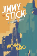 Jimmy the Stick - Paperback