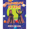 Confidence is Key! - Paperback