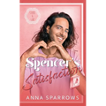 Spencer's Satisfaction: An MM Age Play Romance - Paperback
