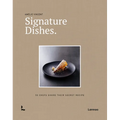 Signature Dishes.: 50 Chefs Share Their Secret Recipe - Hardcover