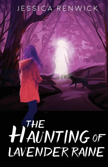 The Haunting of Lavender Raine - Paperback