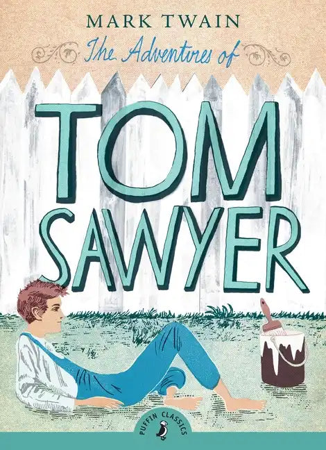 The Adventures of Tom Sawyer - Paperback