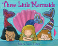 Three Little Mermaids - Board Book
