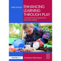 Enhancing Learning through Play: A developmental perspective for early years settings - Paperback