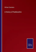 A History of Peeblesshire - Paperback