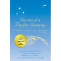 Diaries of a Psychic Sorority: Talking With the Angels - Paperback