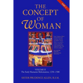 The Concept of Woman, Vol. 2 Part 1: The Early Humanist Reformation, 1250-1500 Volume 2 - Paperback
