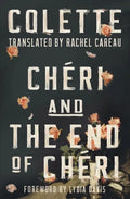 Chéri and the End of Chéri - Hardcover