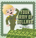 Your Army of Dollars - Hardcover