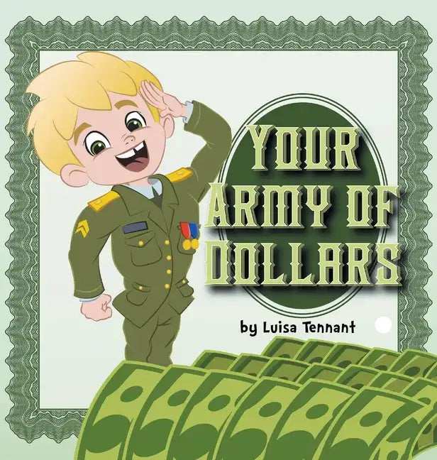Your Army of Dollars - Hardcover