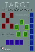 Tarot Spreads & Layouts: A User's Manual for Beginning and Intermediate Readers - Paperback