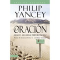 La Oración: ¿Hace Alguna Diferencia? - Paperback