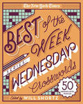 The New York Times Best of the Week Series: Wednesday Crosswords: 50 Medium-Level Puzzles - Spiral