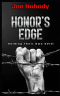 Honor's Edge: Holding Their Own XVIII - Paperback