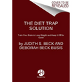 The Diet Trap Solution - Paperback